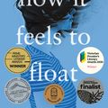 Cover Art for 9781760783303, How It Feels to Float by Helena Fox