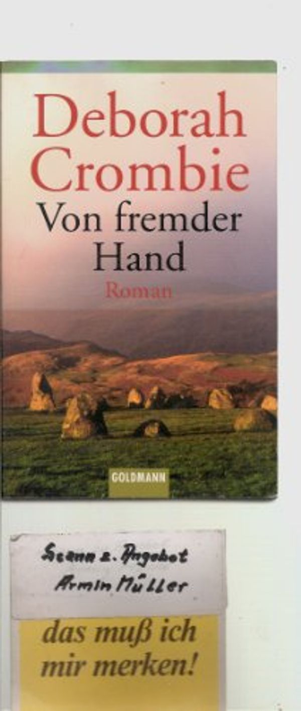 Cover Art for 9783442442003, Von fremder Hand. by Deborah Crombie