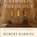 Cover Art for 9781441227157, Exploring Catholic Theology by Robert Barron