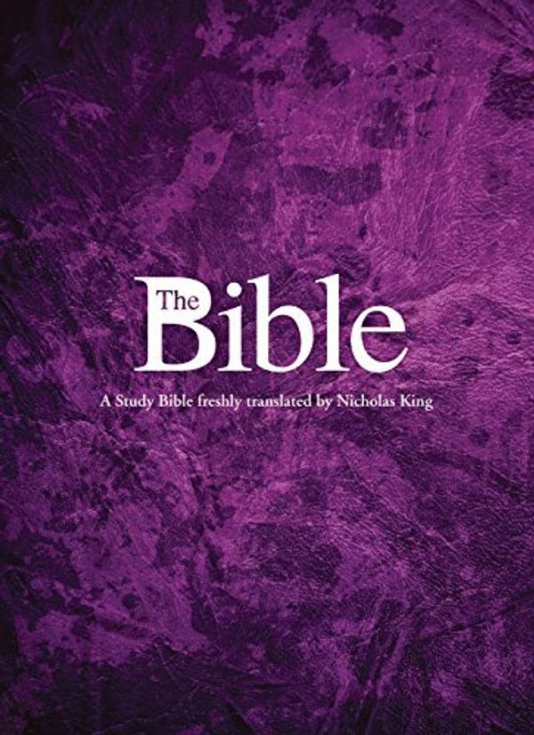 Cover Art for B01K3MDX62, The Bible by Nicholas King (2014-04-01) by Nicholas King
