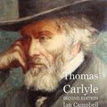 Cover Art for 9781849210898, Thomas Carlyle by Ian Campbell