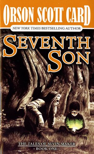 Cover Art for 9781429964937, Seventh Son by Orson Scott Card