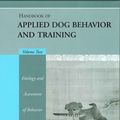 Cover Art for 9780813828688, Handbook of Applied Dog Behavior and Training: Volume II by Steve Lindsay