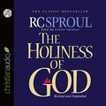 Cover Art for 9781596444133, The Holiness of God by R. C. Sproul