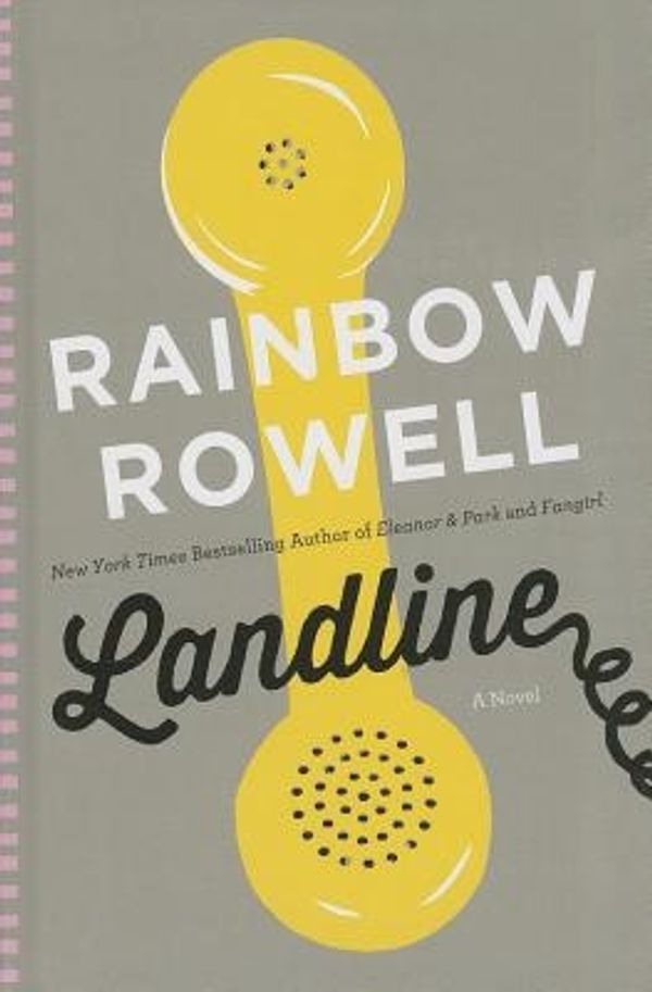 Cover Art for 9781410470904, Landline (Thorndike Press Large Print Core Series) by Rainbow Rowell