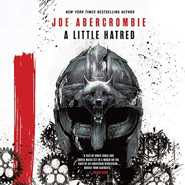 Cover Art for 9781549101014, A Little Hatred by Joe Abercrombie