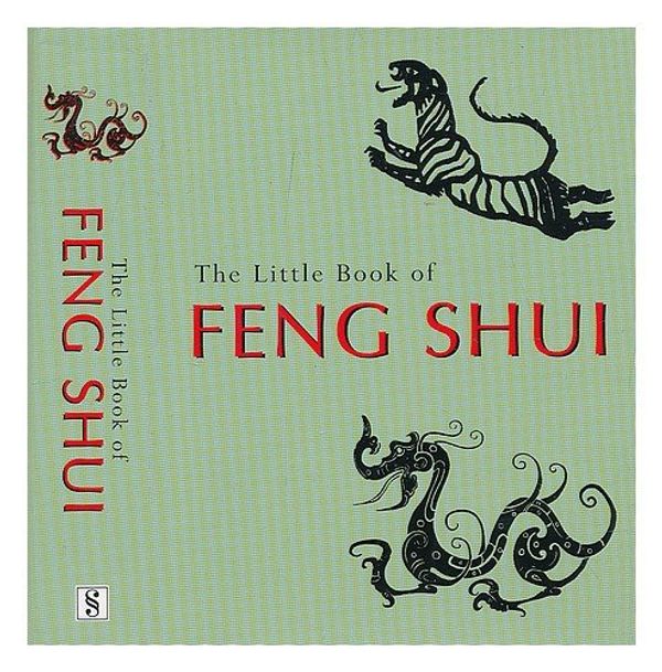 Cover Art for 9780752526904, The Little Book of Feng Shui by Sertori, J M.