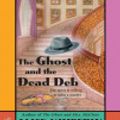 Cover Art for 9781101008348, The Ghost and the Dead Deb by Alice Kimberly