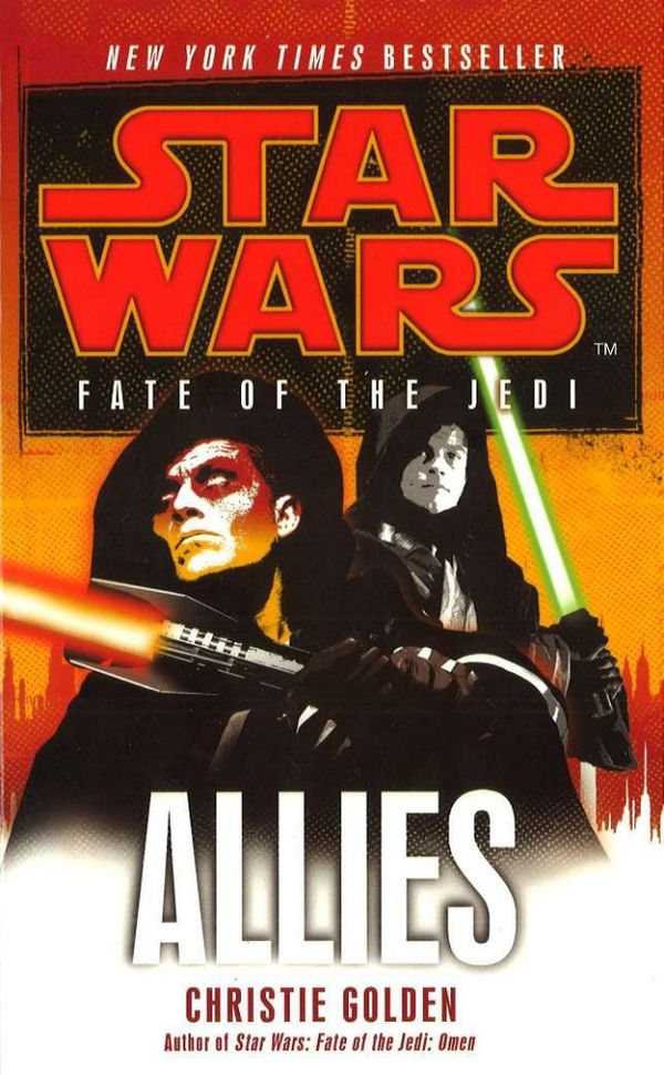 Cover Art for 9780099542759, Star Wars: Fate of the Jedi - Allies by Christie Golden