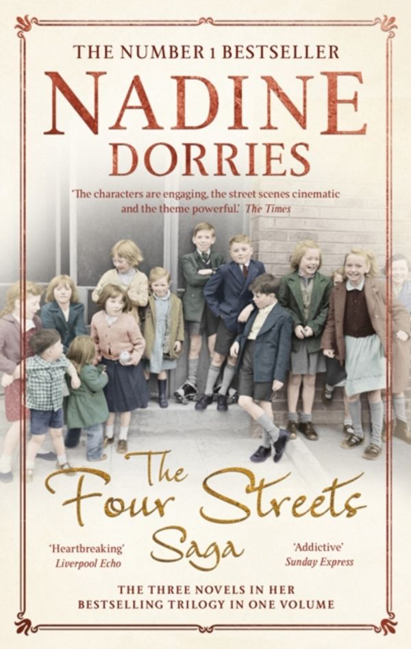 Cover Art for 9781786692375, Four Streets Saga (Four Streets Trilogy) by Nadine Dorries