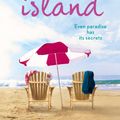 Cover Art for 9780340919859, The Island: 'The "It" beach book of the summer' (Kirkus Reviews) by Elin Hilderbrand