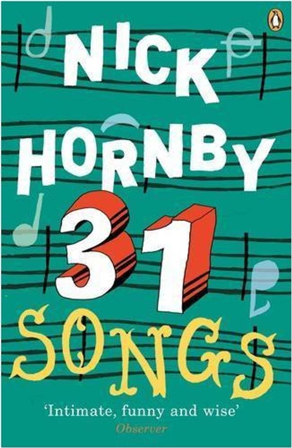Cover Art for 9780141013404, 31 Songs by Nick Hornby