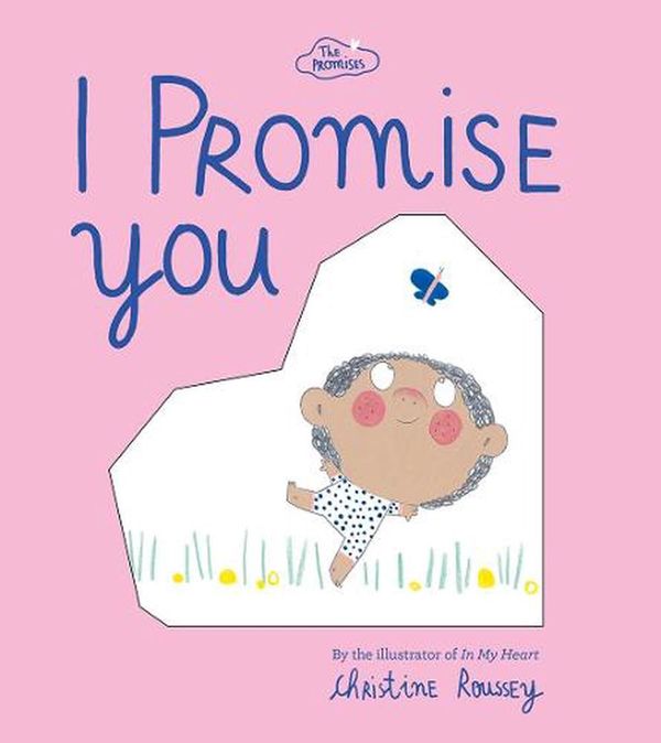 Cover Art for 9781419753800, I Promise You (Promises) by Christine Roussey