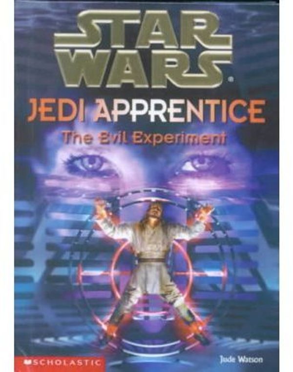 Cover Art for 9780606199384, Evil Experiment by Jude Watson