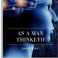 Cover Art for 9781984923004, As a Man Thinketh by James Allen