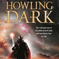 Cover Art for 9781473218314, Howling Dark by Christopher Ruocchio