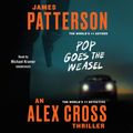 Cover Art for 9781594836749, Pop Goes the Weasel by James Patterson