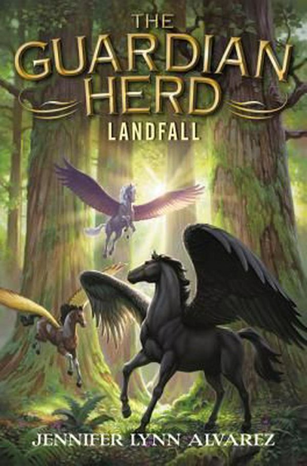 Cover Art for 9780062286123, The Guardian Herd: Landfall by Jennifer Lynn Alvarez