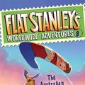 Cover Art for 9780061430183, Flat Stanley's Worldwide Adventures #8: The Australian Boomerang Bonanza by Jeff Brown, Josh Greenhut