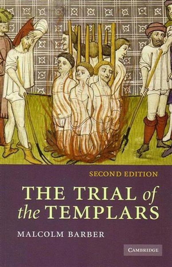 Cover Art for 9780521672368, The Trial of the Templars by Malcolm Barber
