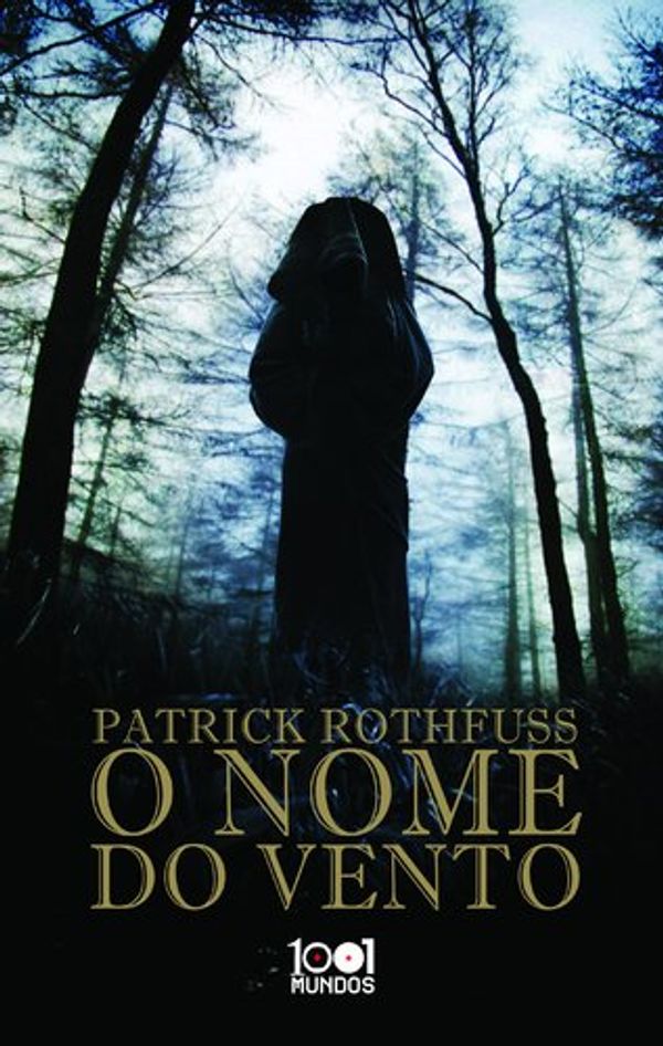 Cover Art for 9789895576715, O Nome do Vento (Portuguese Edition) by Patrick Rothfuss