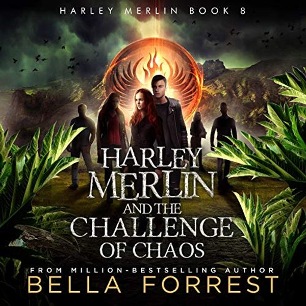 Cover Art for B07YXDHLHK, Harley Merlin 8: Harley Merlin and the Challenge of Chaos by Bella Forrest