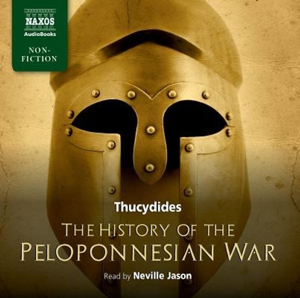 Cover Art for 9781843795513, History of the Peloponnesian War by Thucycides