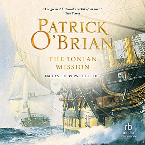 Cover Art for B0001O355W, The Ionian Mission: Aubrey/Maturin Series, Book 8 by Patrick O'Brian