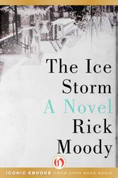 Cover Art for 9781504027670, The Ice Storm by Rick Moody