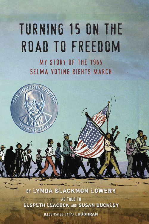 Cover Art for 9780803741232, Turning 15 on the Road to Freedom by Lynda Blackmon Lowery