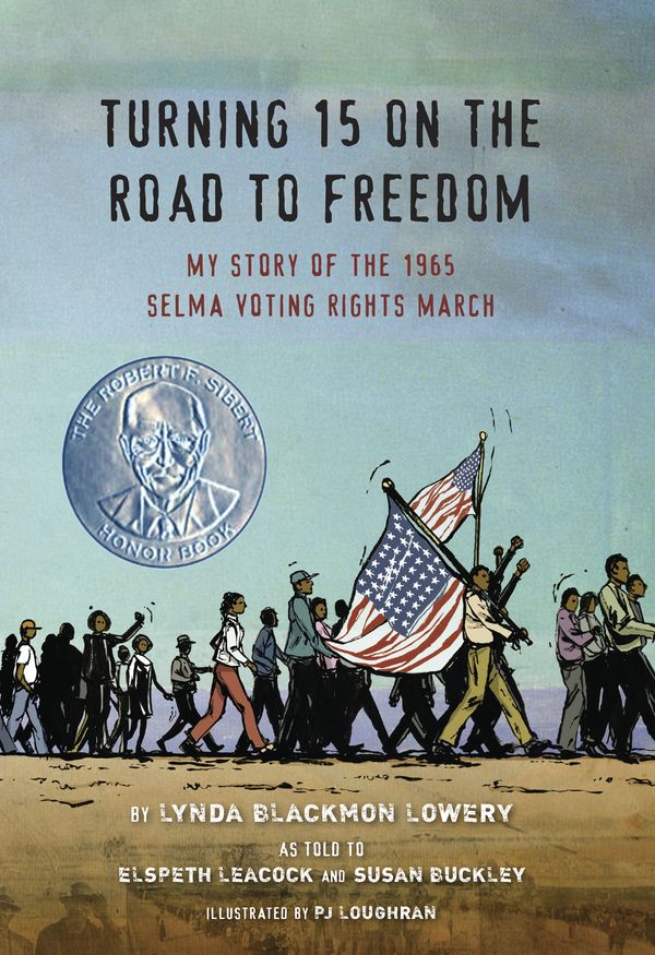 Cover Art for 9780803741232, Turning 15 on the Road to Freedom by Lynda Blackmon Lowery