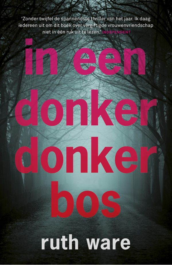Cover Art for 9789024570775, In een donker, donker bos by Hanneke van Soest, Ruth Ware