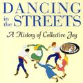 Cover Art for 9780786172030, Dancing in the Streets by Barbara Ehrenreich