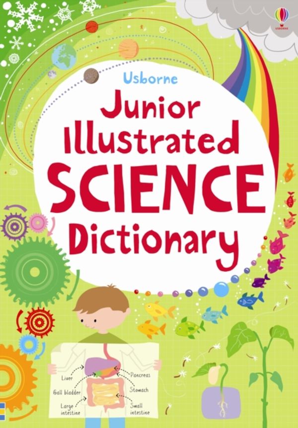Cover Art for 9781409565734, Junior Illustrated Science Dictionary by Sarah Khan