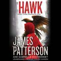 Cover Art for 9781549100666, Hawk by James Patterson