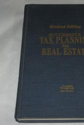 Cover Art for 9780936176000, J.K. Lasser's successful tax planning for real estate by Bernard (editor). J. K. Lasser Tax Institute; Griesman