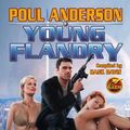 Cover Art for 9781439134658, Young Flandry by Poul Anderson