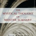 Cover Art for 9780824519964, Mystical Thought of Meister Eckhart by Bernard McGinn
