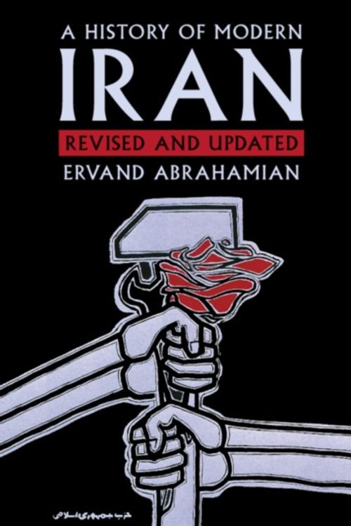 Cover Art for 9781107198340, A History of Modern Iran by Ervand Abrahamian