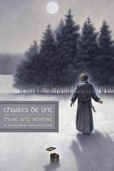 Cover Art for 9780765323415, Muse and Reverie by De Lint, Charles