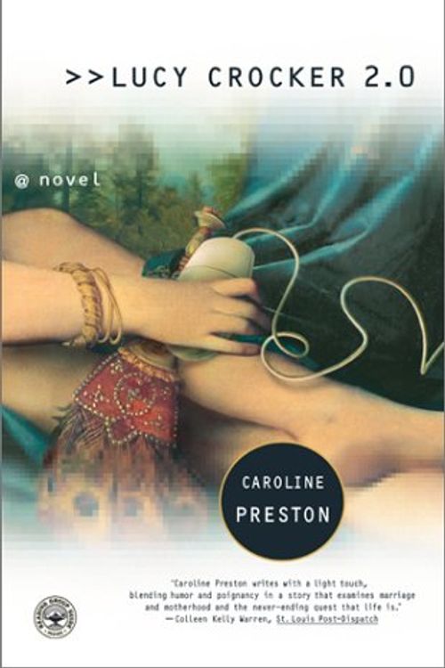 Cover Art for 9780684854502, Lucy Crocker 2.0: A Novel by Caroline Preston