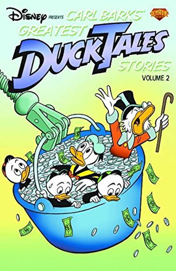 Cover Art for 9781888472387, Disney Presents Carl Barks' Greatest Ducktales Stories: v. 2 by Carl Barks