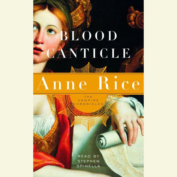 Cover Art for 9781415900970, Blood Canticle by Anne Rice