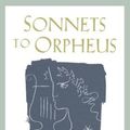 Cover Art for 9781590301524, Sonnets to Orpheus by Rainer Maria Rilke