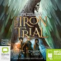 Cover Art for 9781486245819, The Iron Trial by Cassandra Clare, Holly Black