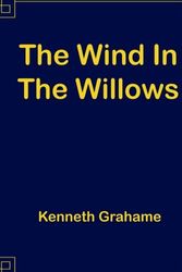 Cover Art for 9781973720577, The Wind in the Willows by Kenneth Grahame