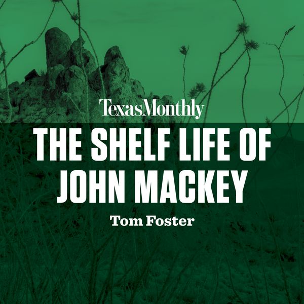 Cover Art for 9780525593454, The Shelf Life of John Mackey by Unknown