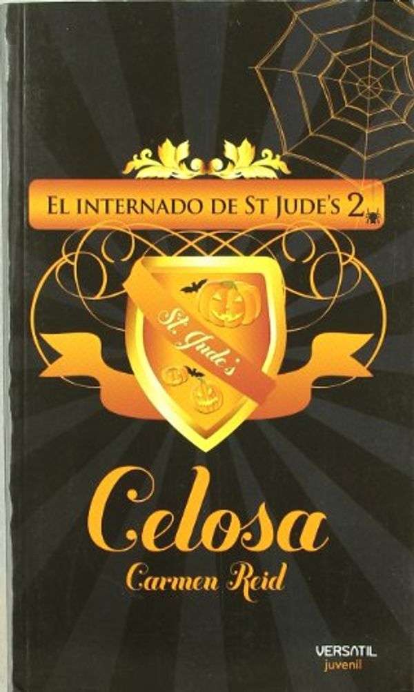 Cover Art for 9788492929269, CELOSA (INTERNADO DE ST.JUDE'S 2) by Carmen Reid