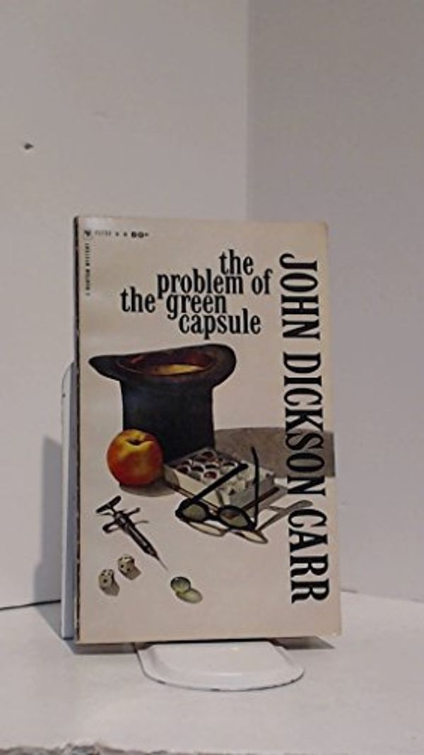 Cover Art for B000GJTK0Q, The Problem of the Green Capsule by John Dickson Carr