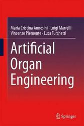 Cover Art for 9781447164425, Artificial Organ Engineering by Maria Cristina Annesini
